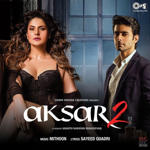 Aksar 2 (2017) Mp3 Songs